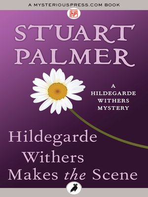 cover image of Hildegarde Withers Makes the Scene